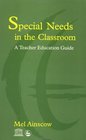 Special Needs in the Classroom A Teacher Education Guide
