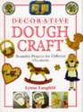 Decorative Doughcrafts Beautiful Projects for Different Occaisions