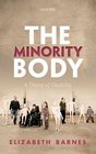 The Minority Body A Theory of Disability