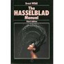 The Hasselblad Manual A Comprehensive Guide to the System