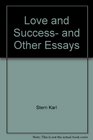 Love and success and other essays