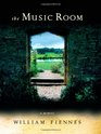 The Music Room A Memoir