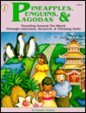Pineapples, Penguins, and Pagodas: Traveling Around the World Through Literature, Research, and Thinking Skills