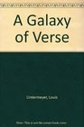 A Galaxy of Verse