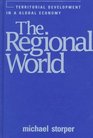 The Regional World Territorial Development in a Global Economy