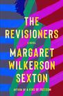 The Revisioners A Novel