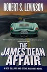 The James Dean Affair A Neil Gulliver  Stevie Marriner Novel