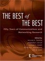 The Best of the Best Fifty Years of Communications and Networking Research