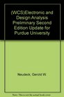 Electronic and Design Analysis Preliminary Second Edition Update for Purdue University