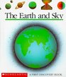 The Earth and Sky (First Discovery Book)