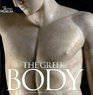 The Greek Body