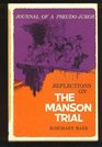 Reflections on the Manson Trial Journal of a PseudoJuror