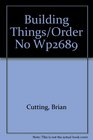 Building Things/Order No Wp2689