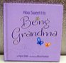 How Sweet It Is Being Grandma Book