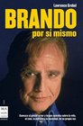 Brando Por Si Mismo/ Bravo for Myself