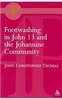 Footwashing In John 13 And The Johannine Community