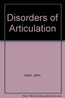 Disorders of Articulation