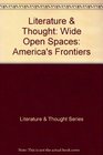 Wide Open Spaces American Frontiers