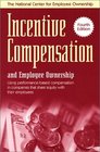 Incentive Compensation and Employee Ownership