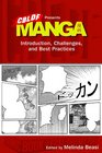CBLDF Presents Manga Introduction Challenges and Best Practices