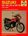 Suzuki GS GN GZ and DR125 Service and Repair Manual 1982 to 2005