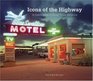 Icons of the Highway A Celebration of SmallTown America
