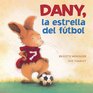 Dany la estrella del futbol