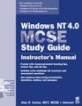 Windows NT 40 Mcse Study Guide Instructor's Man Ual