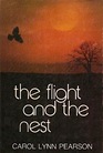 The Flight and the Nest