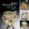 Showcase 500 Rings New Directions in Art Jewelry