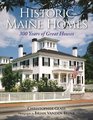 Historic Maine Homes 300 Years of Great Houses