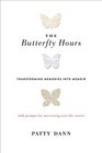 The Butterfly Hours Transforming Memories into Memoir