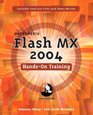 Macromedia Flash MX 2004 HandsOn Training