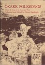 Ozark Folksongs Songs of the South and West