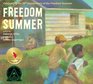 Freedom Summer Celebrating the 50th Anniversary of the Freedom Summer