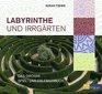 Labyrinthe und Irrgrten Das grosse Spiel und Erlebnisbuch