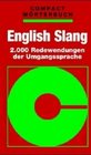 Compact Wrterbcher English Slang