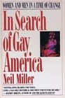 In Search of Gay America Women and Men in a Time of Change