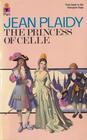 The Princess of Celle (Georgian Saga, Bk 1)