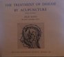 The Treatment of Disease by Acupuncture