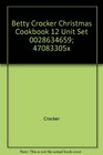 Betty Crocker Christmas Cookbook 12 Unit Set 0028634659 47083305x