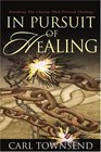 In Pursuit of Healing Breaking the Chains That Prevent Healing