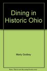 Dining in historic Ohio A restaurant guide with recipes