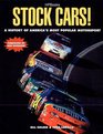 Stock Cars America's Most Popular Motorsport