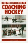 A Parent's Guide to Coaching Hockey