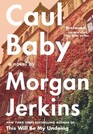 Caul Baby A Novel