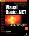 Visual Basic NET Tips  Techniques