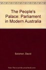 People's Palace Parliament in Modern Australia