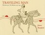Traveling Man The Journey Of Ibn Battua 13251354