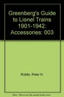 Greenberg's Guide to Lionel Trains 19011942 Vol III Accessories